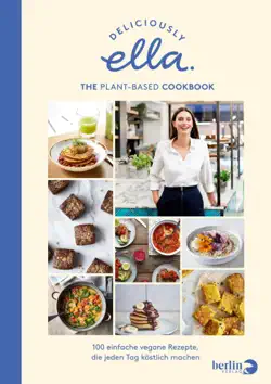 deliciously ella. the plant-based cookbook imagen de la portada del libro