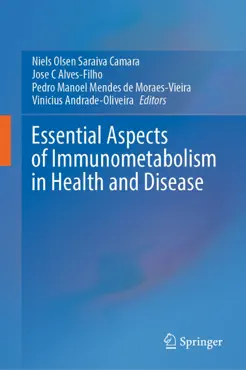 essential aspects of immunometabolism in health and disease book cover image