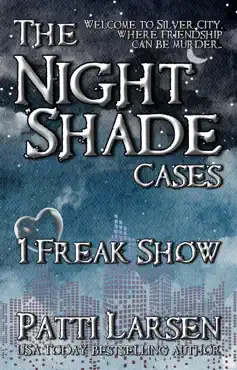 freak show (episode one: the nightshade cases) book cover image
