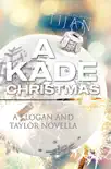 A Kade Christmas sinopsis y comentarios