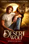 Desert Wolf synopsis, comments