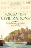 Forgotten Civilizations sinopsis y comentarios