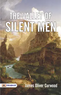 the valley of silent men book cover image