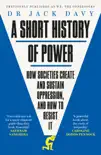 A Short History of Power synopsis, comments