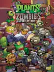 Plants vs Zombies - Tome 11 - Guerre et pois sinopsis y comentarios