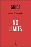 Guide to John C. Maxwell’s No Limits by Instaread sinopsis y comentarios