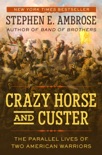 Crazy Horse and Custer book summary, reviews and download