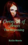 Chronicles of Araxx: The Beginning e-book