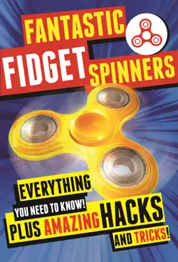 fantastic fidget spinners book cover image