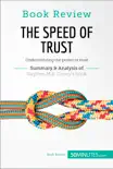 Book Review: The Speed of Trust by Stephen M.R. Covey sinopsis y comentarios
