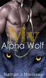 My Alpha Wolf, Book 1 synopsis, comments