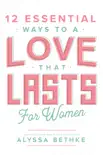 Love That Lasts For Women sinopsis y comentarios