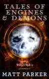 Tales of Engines & Demons sinopsis y comentarios