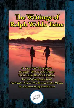 the writings of ralph waldo trine book cover image