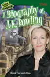 Game Changers: A Biography of J. K. Rowling sinopsis y comentarios