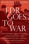 FDR Goes to War synopsis, comments
