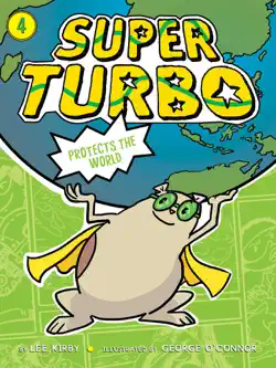 super turbo protects the world imagen de la portada del libro