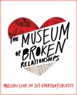 The Museum of Broken Relationships synopsis, comments