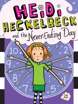 heidi heckelbeck and the never-ending day book cover image
