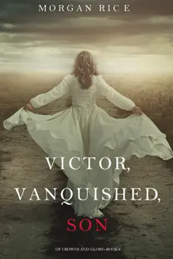 victor, vanquished, son (of crowns and glory—book 8) book cover image