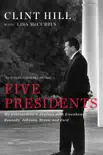 Five Presidents synopsis, comments