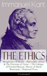 The Ethics of Immanuel Kant synopsis, comments