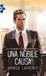 Una nobile causa synopsis, comments