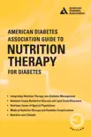 American Diabetes Association Guide to Nutrition Therapy for Diabetes synopsis, comments