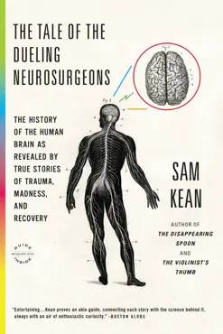 the tale of the dueling neurosurgeons imagen de la portada del libro