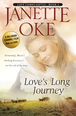 love's long journey (love comes softly book #3) book cover image