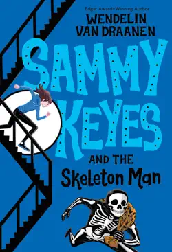 sammy keyes and the skeleton man book cover image