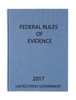 federal rules of evidence. 2017 book cover image
