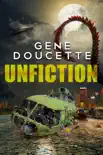 Unfiction synopsis, comments