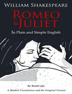 romeo and juliet - in plain and simple english book cover image