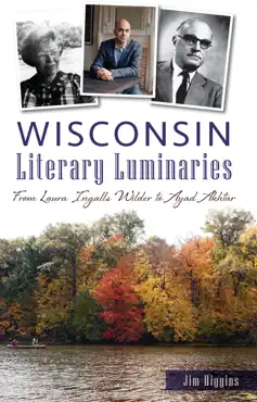 wisconsin literary luminaries book cover image