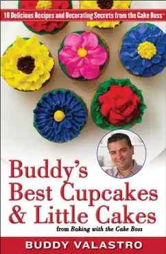 buddy's best cupcakes & little cakes (from baking with the cake boss) book cover image