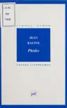 Jean Racine : «Phèdre» sinopsis y comentarios