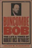 Buncombe Bob synopsis, comments