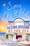 Some Like It Hot at the Picture House by the Sea sinopsis y comentarios