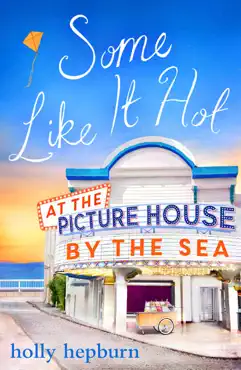 some like it hot at the picture house by the sea book cover image