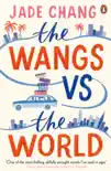 The Wangs vs The World sinopsis y comentarios