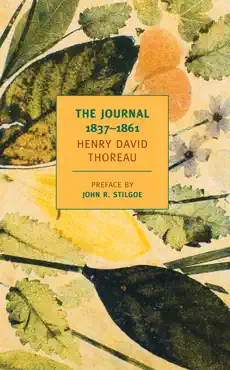 the journal of henry david thoreau, 1837-1861 book cover image