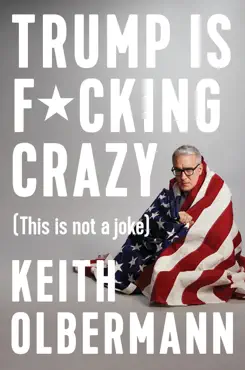 trump is f*cking crazy book cover image