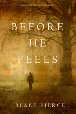 before he feels (a mackenzie white mystery—book 6) book cover image