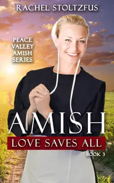amish love saves all imagen de la portada del libro