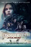 Rogue One: A Star Wars Story sinopsis y comentarios