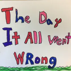 the day it all went wrong book cover image