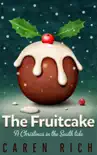 The Fruitcake reviews