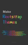 Make Bootstrap Themes synopsis, comments