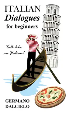 italian dialogues for beginners (italian conversation) book cover image